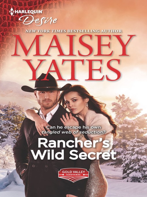 Title details for Rancher's Wild Secret by Maisey Yates - Wait list
